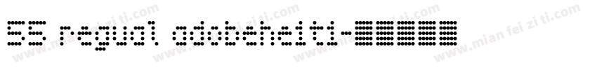 55 regual adobeheiti字体转换